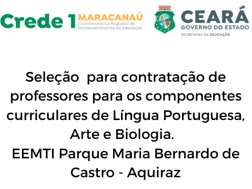 Seleção de Professores EEMTI – Parque Maria Bernardo de Castro (Aquiraz)